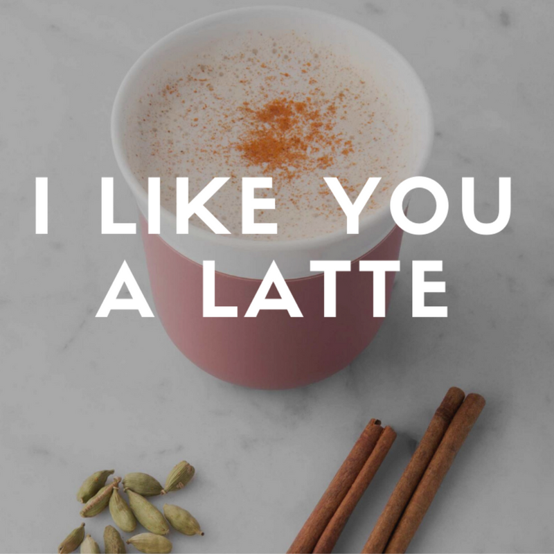 I like you a latte.
